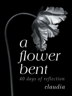 cover image of A Flower Bent